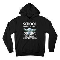 Funny Skiing Design For Men Women Skier Ski Skiing Lovers Tall Hoodie