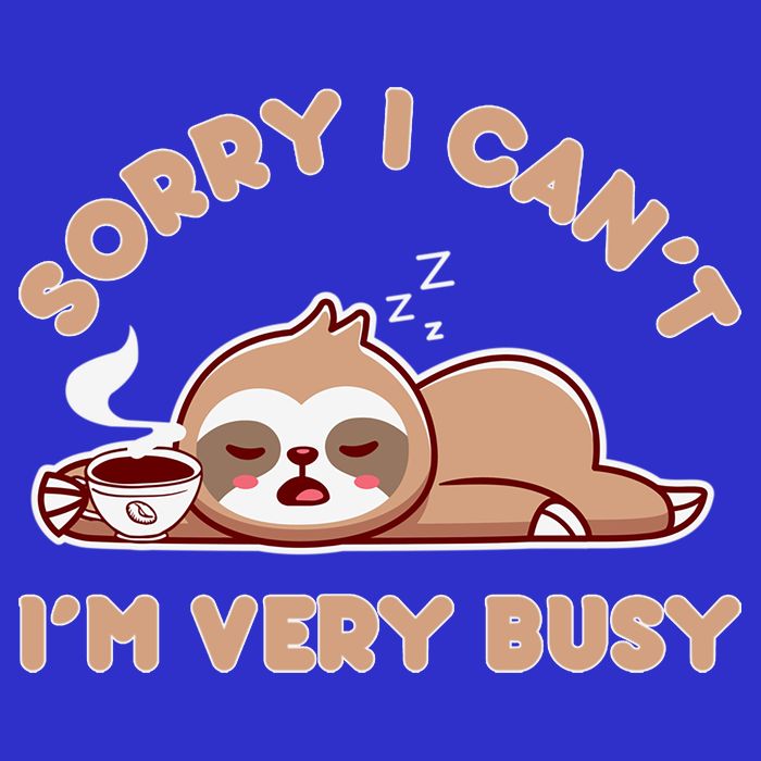 Funny Sloth Design Lazy Nap Humor Sloths Lover  T-Shirt