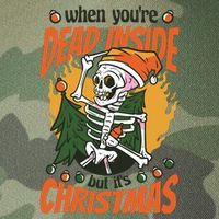 Funny Skeleton Dead Inside But Its Christmas Legacy Tie Dye Trucker Hat