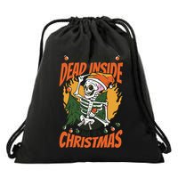 Funny Skeleton Dead Inside But Its Christmas Drawstring Bag