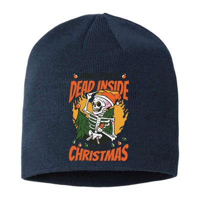 Funny Skeleton Dead Inside But Its Christmas Sustainable Beanie