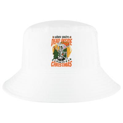 Funny Skeleton Dead Inside But Its Christmas Cool Comfort Performance Bucket Hat
