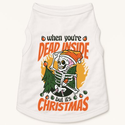 Funny Skeleton Dead Inside But Its Christmas Doggie Tank