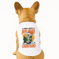 Funny Skeleton Dead Inside But Its Christmas Doggie Tank