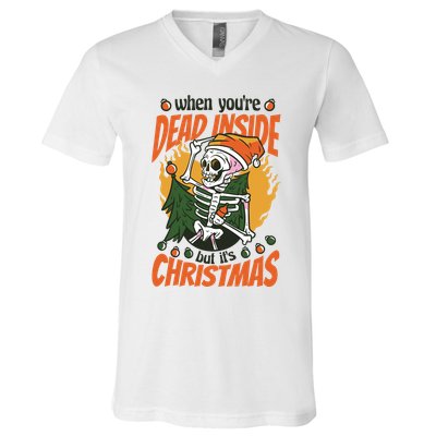 Funny Skeleton Dead Inside But Its Christmas V-Neck T-Shirt