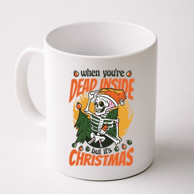 Funny Skeleton Dead Inside But Its Christmas Mug