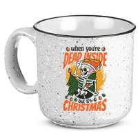 Funny Skeleton Dead Inside But Its Christmas 15oz Campfire Ceramic Mug