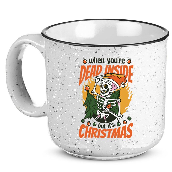 Funny Skeleton Dead Inside But Its Christmas 15oz Campfire Ceramic Mug