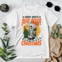Funny Skeleton Dead Inside But Its Christmas Premium T-Shirt