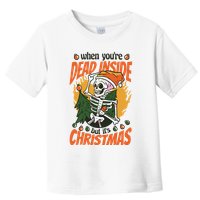 Funny Skeleton Dead Inside But Its Christmas Toddler T-Shirt