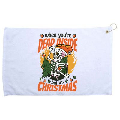 Funny Skeleton Dead Inside But Its Christmas Grommeted Golf Towel