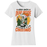 Funny Skeleton Dead Inside But Its Christmas Women's T-Shirt