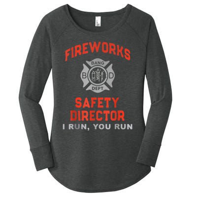 Fireworks Safety Director I Run You Run Funny 4th Of July Women's Perfect Tri Tunic Long Sleeve Shirt