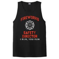 Fireworks Safety Director I Run You Run Funny 4th Of July PosiCharge Competitor Tank