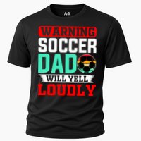 Funny Soccer Dad Will Yell Loudly Cooling Performance Crew T-Shirt
