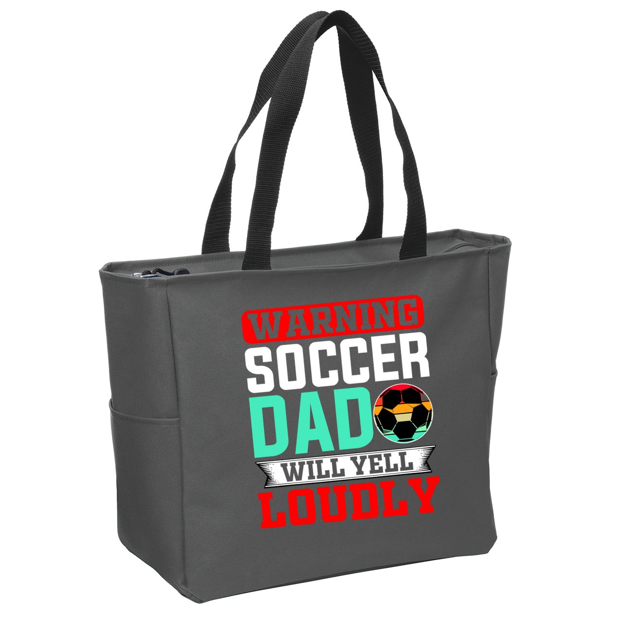 Funny Soccer Dad Will Yell Loudly Zip Tote Bag