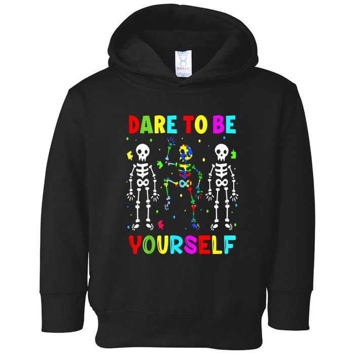 Funny Skeleton Dabbing Dare To Be Yoursel Gift Autism Awareness Toddler Hoodie