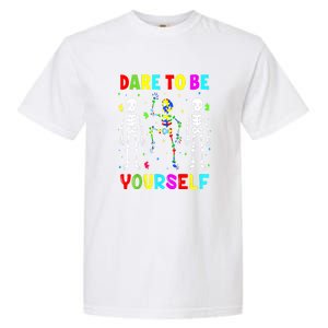 Funny Skeleton Dabbing Dare To Be Yoursel Gift Autism Awareness Garment-Dyed Heavyweight T-Shirt