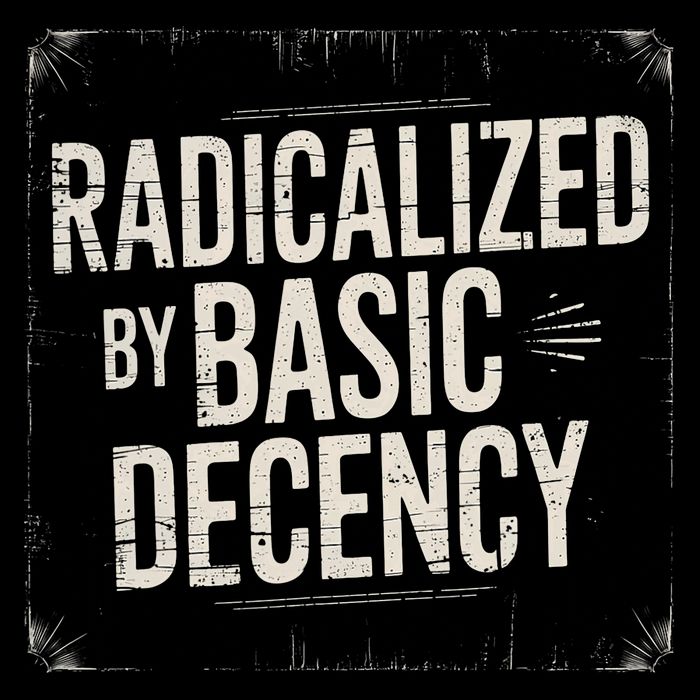 Funny Social Democracy Radicalized By Basic Decency  Drawstring Bag