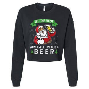 Funny Santa Drinking Beer ItS The Most Wonderful Time For A Beer Cropped Pullover Crew