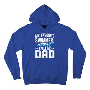 Favorite Swimmer Dad Swim Dad Swimming Father Of A Swimmer Cool Gift Hoodie