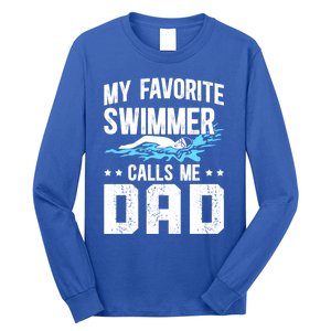 Favorite Swimmer Dad Swim Dad Swimming Father Of A Swimmer Cool Gift Long Sleeve Shirt