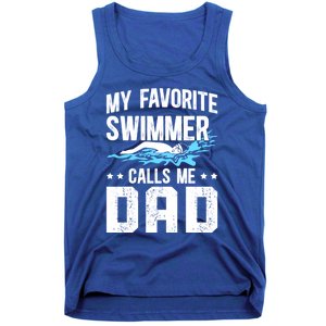 Favorite Swimmer Dad Swim Dad Swimming Father Of A Swimmer Cool Gift Tank Top