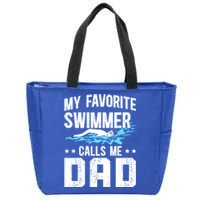 Favorite Swimmer Dad Swim Dad Swimming Father Of A Swimmer Cool Gift Zip Tote Bag