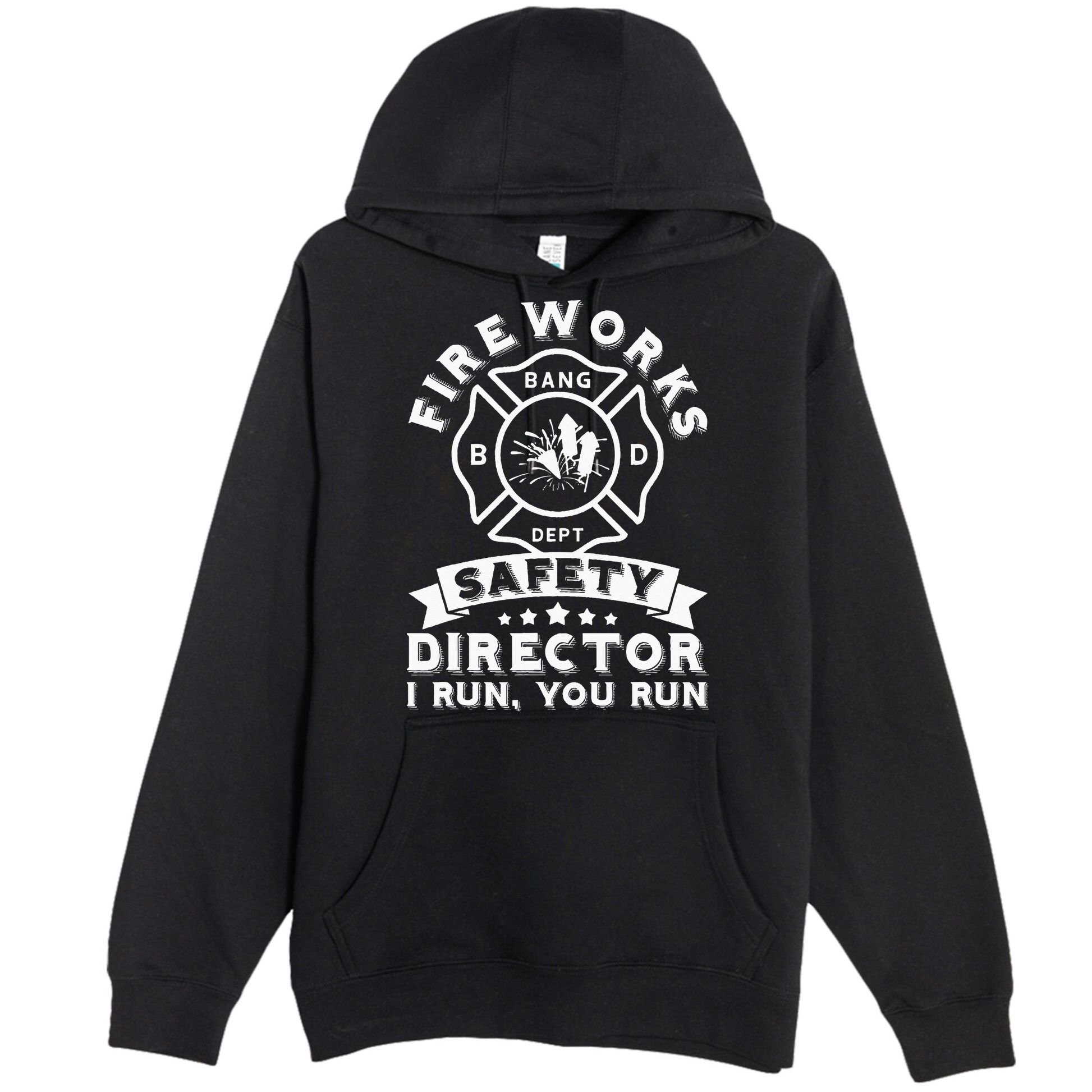 Fireworks Safety Director I Run You Run Bang Dept Patriotic Premium Pullover Hoodie