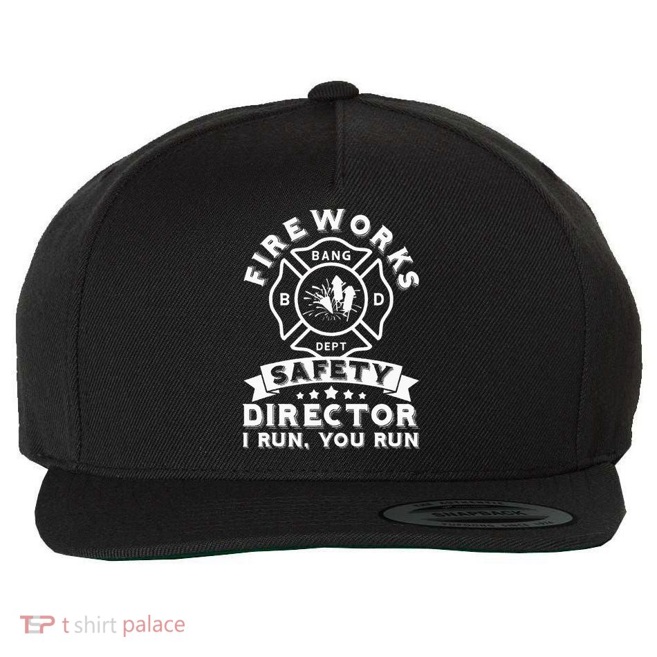 Fireworks Safety Director I Run You Run Bang Dept Patriotic Wool Snapback Cap