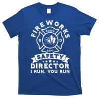 Fireworks Safety Director I Run You Run Bang Dept Patriotic T-Shirt