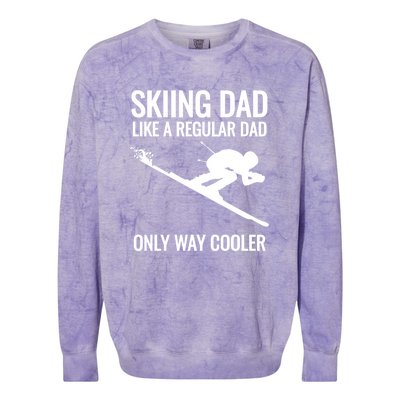 Funny Sking Dad Like A Regular Dad Only Way Cooler Gift For Skiers Colorblast Crewneck Sweatshirt