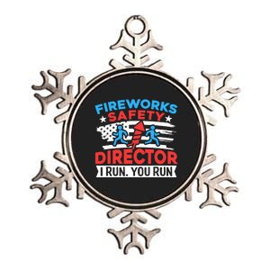 Fireworks Safety Director I Run You Run Funny 4th Of July Metallic Star Ornament