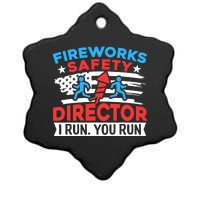 Fireworks Safety Director I Run You Run Funny 4th Of July Ceramic Star Ornament