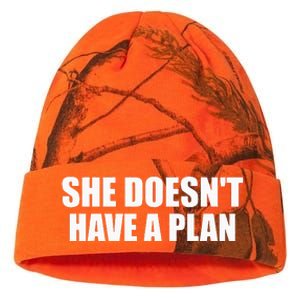 Funny She DoesnT Have A Plan Trump Harris Kati Licensed 12" Camo Beanie