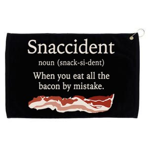 Funny Snaccident Definition Eat All The Bacon By Mistake Grommeted Golf Towel