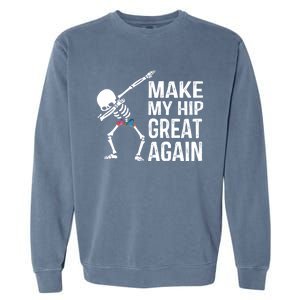 Funny Skelton Dapping Gift Hip Surgery Funny Hip Replacet Meaningful Gift Garment-Dyed Sweatshirt