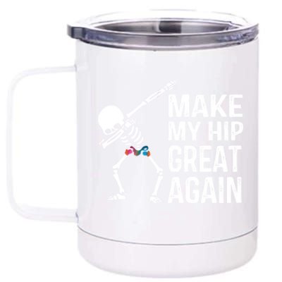 Funny Skelton Dapping Gift Hip Surgery Funny Hip Replacet Meaningful Gift 12 oz Stainless Steel Tumbler Cup