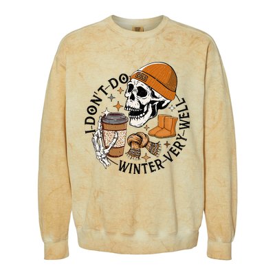 Funny Skull Drinking Coffee I Don't Do Winter Very Well  Colorblast Crewneck Sweatshirt