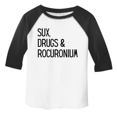 Funny Sux Drugs And Rocuronium Toddler Fine Jersey T-Shirt