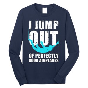 Funny Skydiving Design For Skydiver Skydive Lovers Long Sleeve Shirt