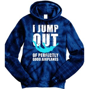 Funny Skydiving Design For Skydiver Skydive Lovers Tie Dye Hoodie