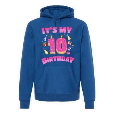 Funny Sweet Donut It's My 10th Birthday 10 Yr Old Gift Funny Gift Premium Hoodie