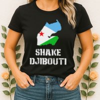 Funny Shake Djibouti Womens T-Shirt