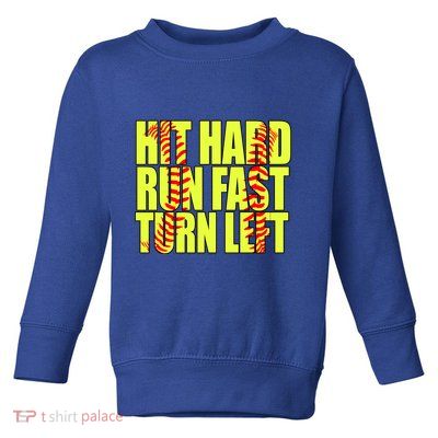 Funny Softball Design Great For Ns And Gift Toddler Sweatshirt
