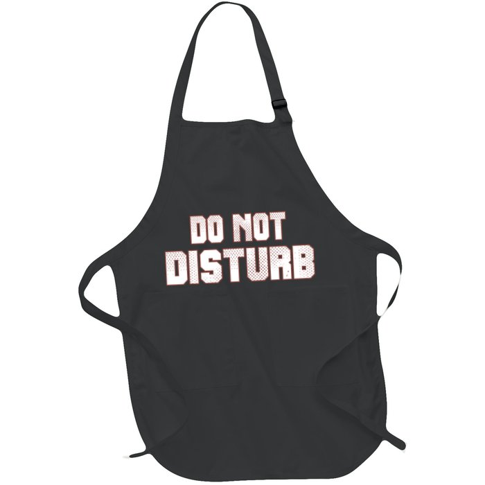 Funny Sayings; Do Not Disturb Apron