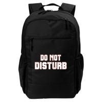 Funny Sayings; Do Not Disturb Backpack