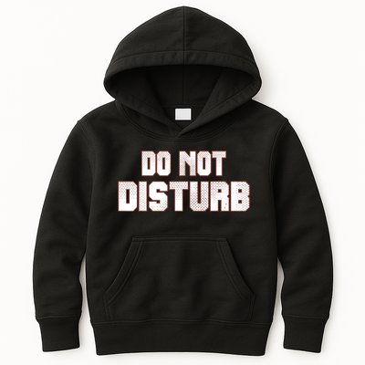 Funny Sayings; Do Not Disturb Kids Hoodie