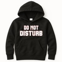 Funny Sayings; Do Not Disturb Kids Hoodie