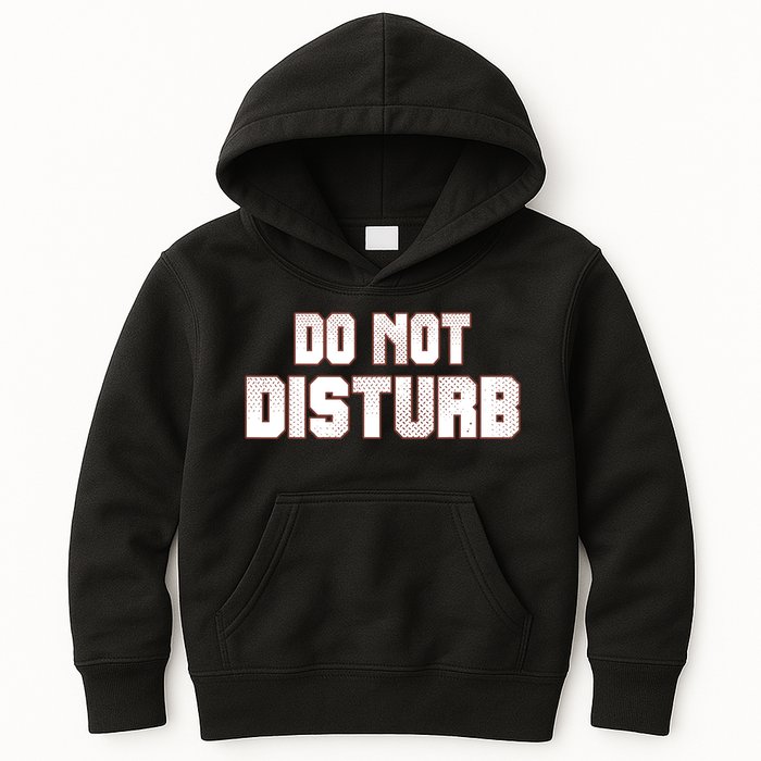 Funny Sayings; Do Not Disturb Kids Hoodie